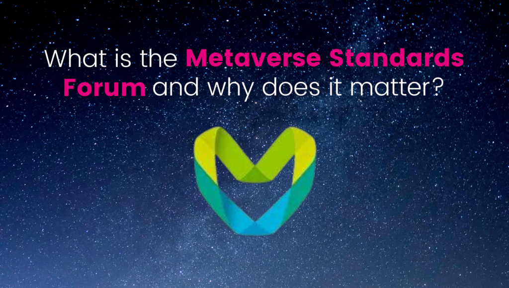 Metaverse standards forum